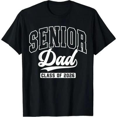 100% Cotton Unisex Proud Senior Dad Class of 2026 Graduation Senior Dad T-Shirt