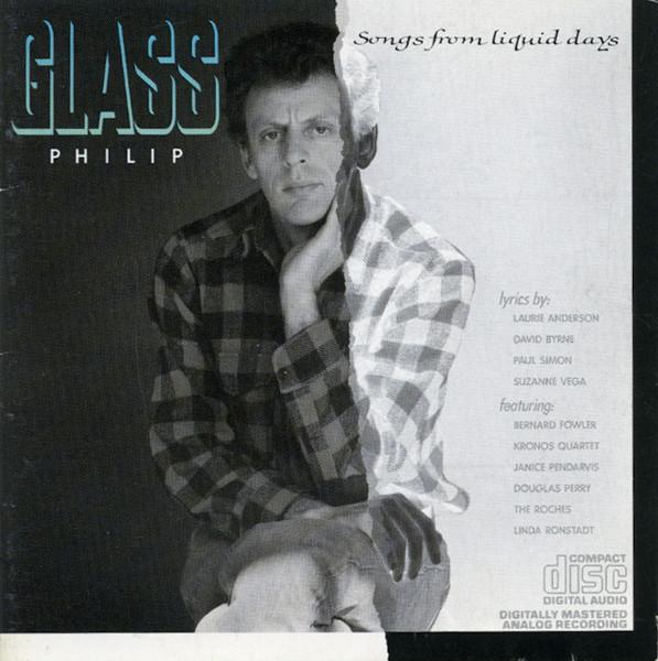 

CD PHILIP GLASS - Songs From Liquid Days MK39564 CBS 1986 US Dance & Electronica Used