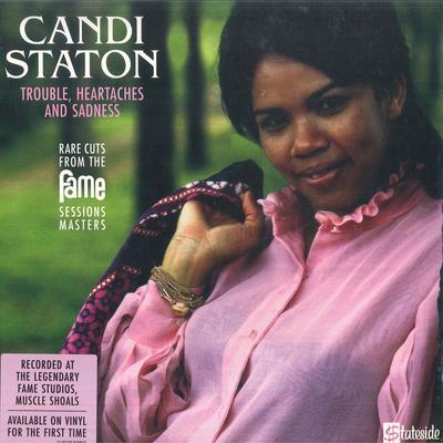 LP-Schallplatte CANDI STATON - Trouble, Heartaches And Sadness (Ra 0190295309855 Stateside 2021 Worldwide Soul/Funk