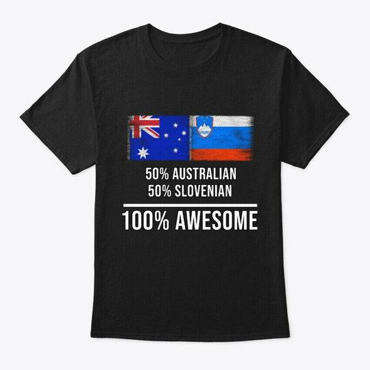 50 Australian Slovenian 100 T-Shirt Made in the USA Size S to 5XL Unisex T-Shirt S