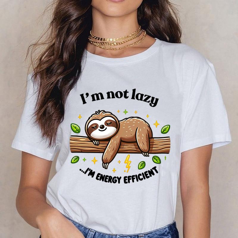 Unisex Short Sleeves Sloth I'M Not Lazy I'M Energy Efficient Print T Shirts Women Causal Harajuku Tops Funny Sloth Tops
