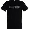 Im Not Crazy T Shirt Science Scientist Fun Geek Nerd Introvert Outsider