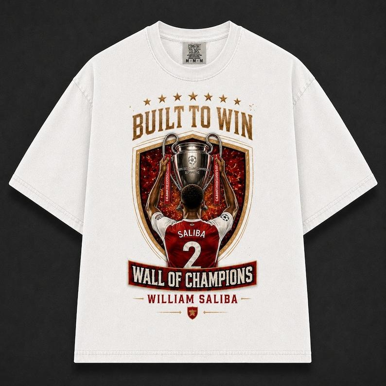 William Saliba Wall Of Champions Shirt, Built To Win Graphic Tee, Number 2 Soccer Fan Gift, Vintage Football Defender Shirt S