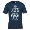Funny Adult Joke Keep Calm And Do Fk All Tshirt