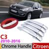 For Citroen C3 Mk2 2010~2016 Chrome Door Handle Cover Car Accessories Stickers Trim Set 2011 2012 2013 2014 2015 VT VTR+