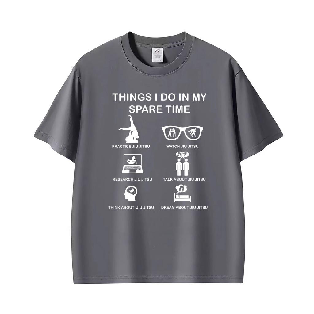 Things I Do In My Spare Time Funny Jiujitsu Martial Art Unisex Tshirts Unisexs Fashion Street Casual Cotton Short Sleeve T Shirts