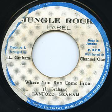 

7inch Record LANFORD GRAHAM Where You Run Come From NONE Jungle Rock Jamaica Reggae Ska Dub Used