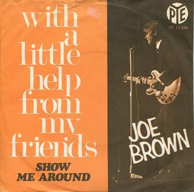 7inch Record JOE BROWN - With A Little Help From My Friends 7N17339 Pye Records 1967 UK Pop Used