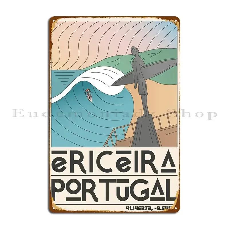 Ericeira Portugal Metal Plaque Garage Plaques Wall Mural Cinema Personalized Mural Tin Sign Poster 20x30cm(7.8x11.8inch)