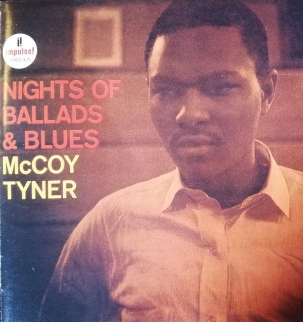 

CD MCCOY TYNER Nights Of Ballads Blues MVCJ19086 Impulse 1998 Japan ObiJazz Used