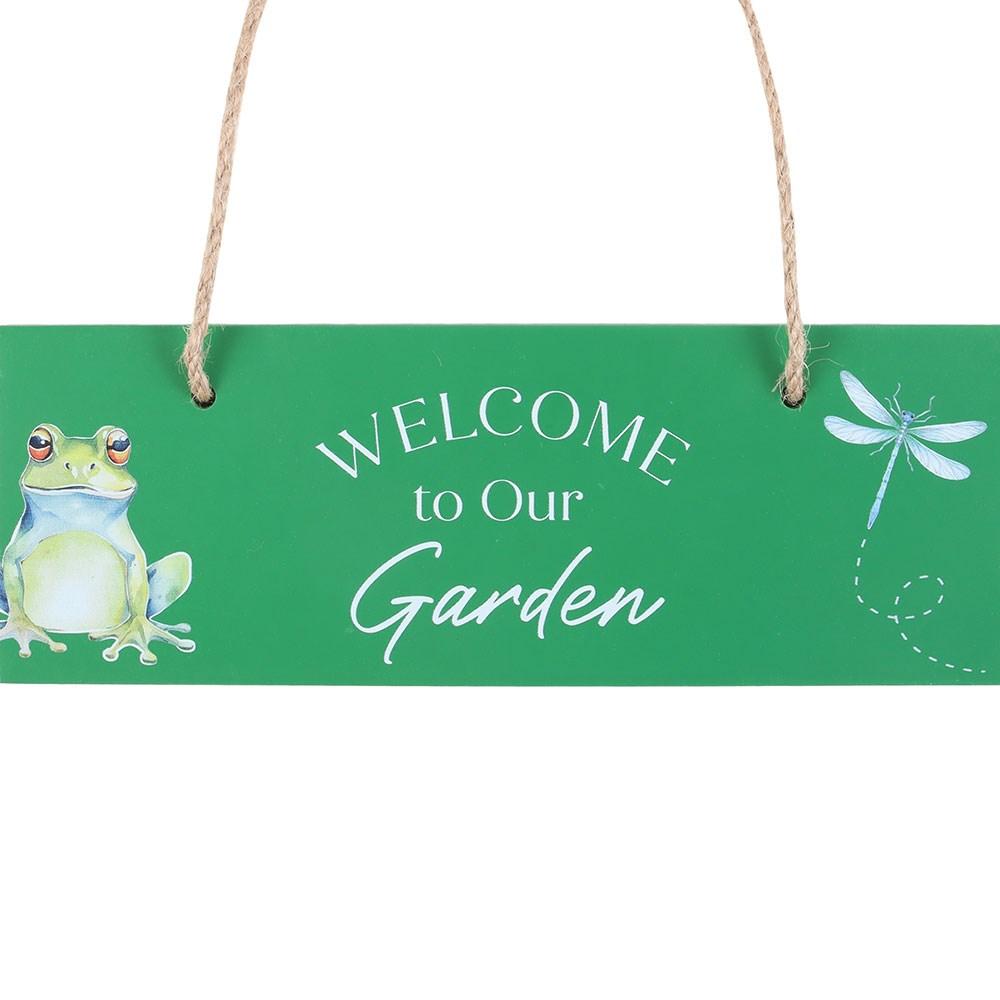 Something Different Welcome To Our Garden Hanging Sign