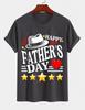 2026 New Cotton Tshirt Happy Fathers Day Dad Theme Print Crew Neck Short Sleeve Casual Top