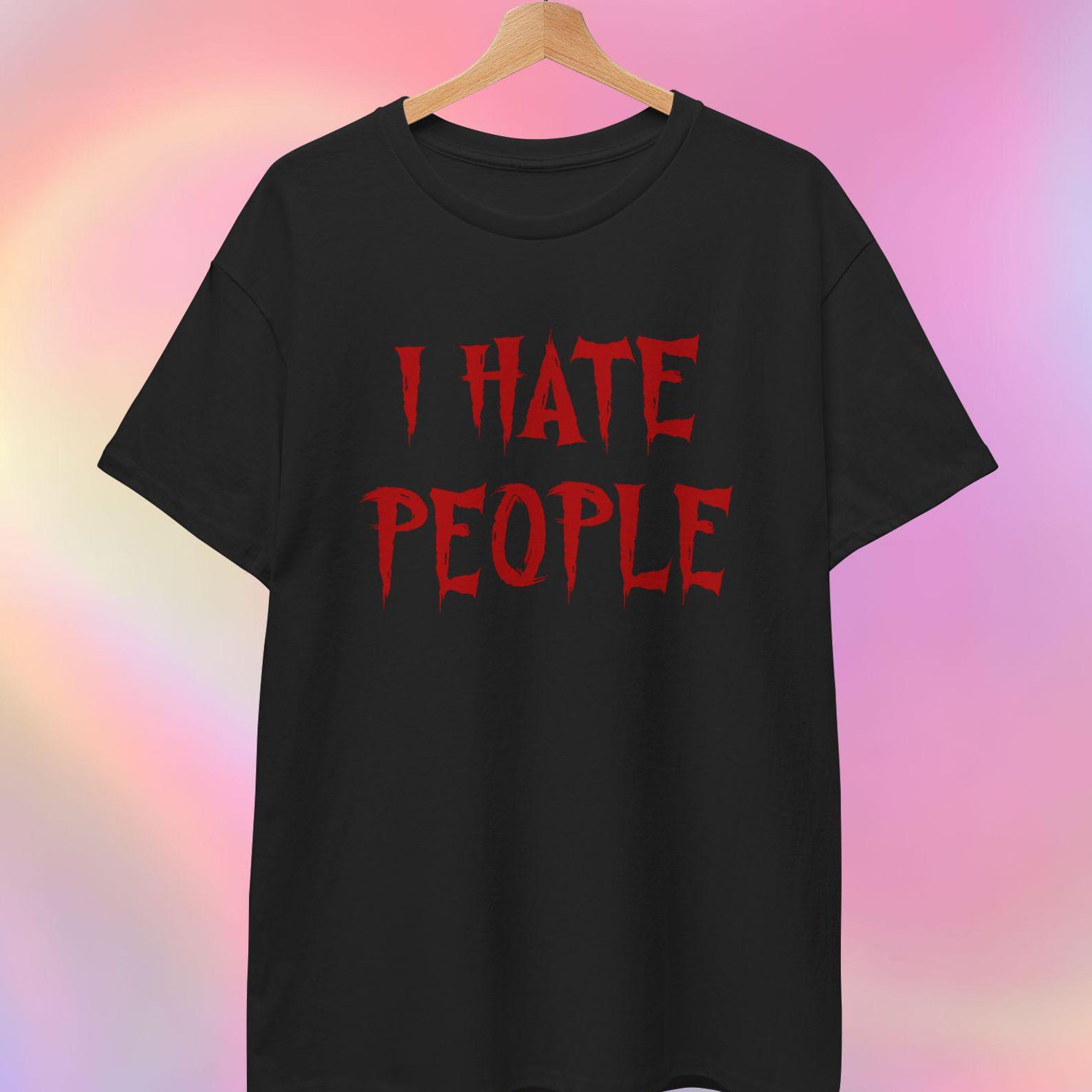 I Hate People T shirt | Cotton T shirt L