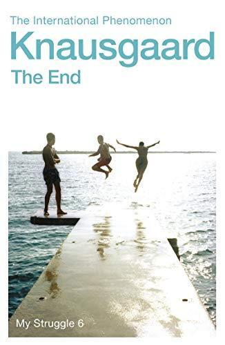 The End by Karl Ove Knausgaard Paperback Book 9780099590194