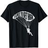 Funny Skydiving Shirts I Like To Get High - Skydiver Parachutist Skydive Parachute T-Shirt, Black, Small