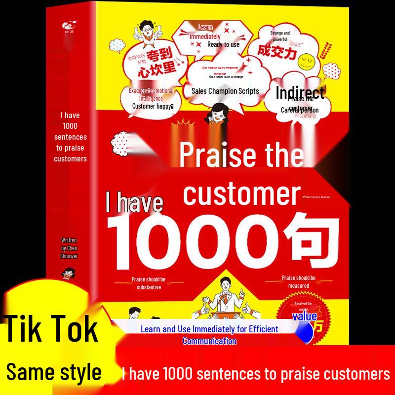Customer Praise: 1000 Comic-Style Sales Psychology Techniques & Scripts