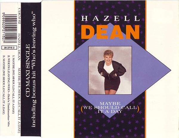 

CD HAZELL DEAN - Maybe (We Should Call It A Day) CDEM62 EMI 1988 UK Soul/Funk Used