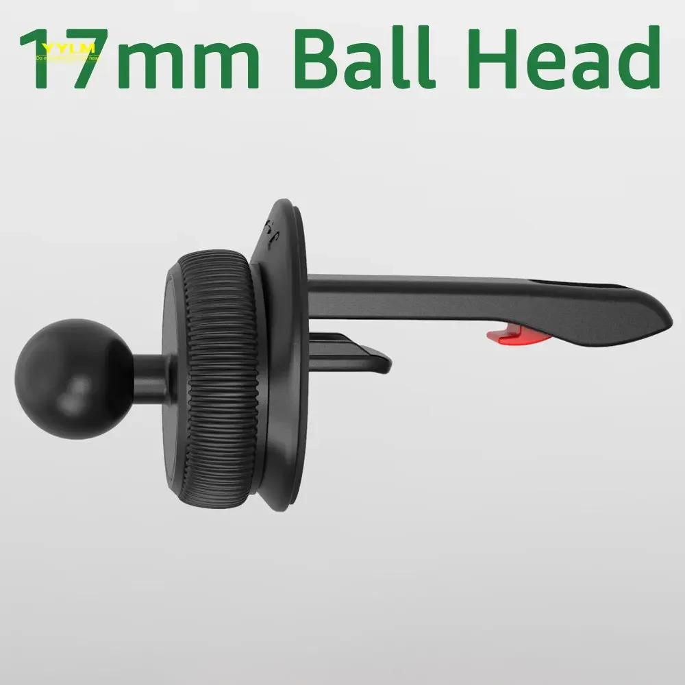 17MM Ball Head Car Air Outlets Phone Support Universal Car Phone Holder Base for Car Air Vent Cell Phone Holder Mount