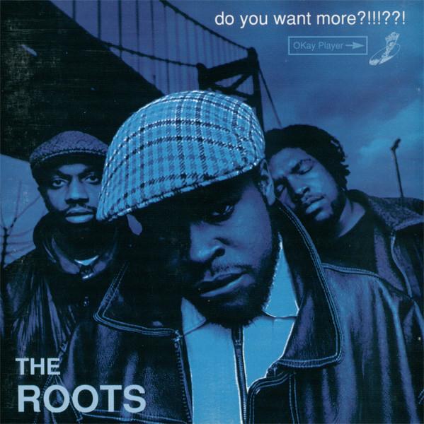 

CD ROOTS - Do You Want More!!!! DGCD24708 DGC 1995 US Rap & Hip-Hop/R&B Used