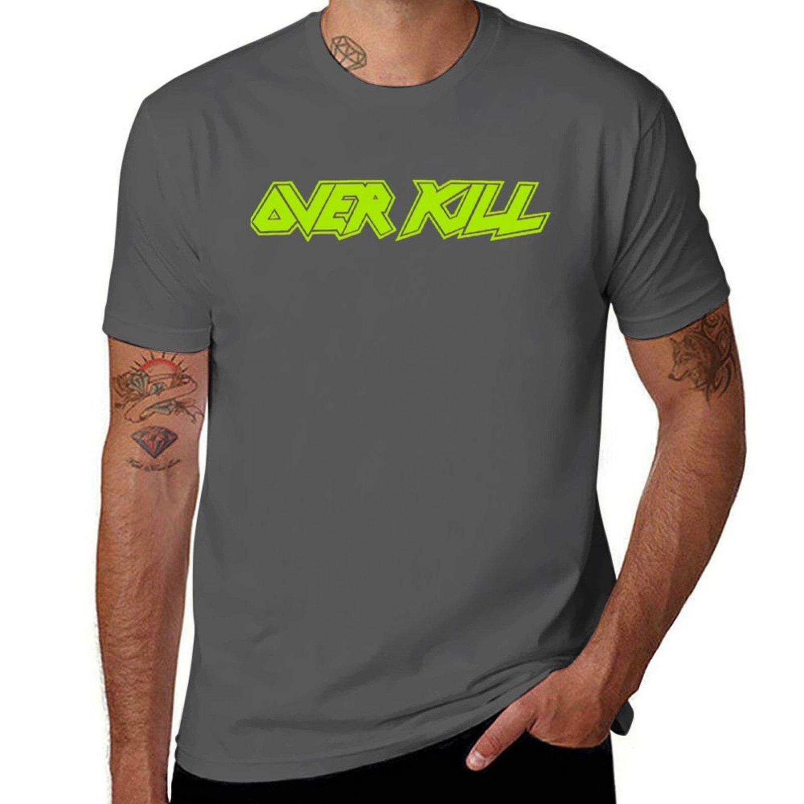

Overkill (Transparent) Green For Fans T-Shirt man t shirt graphic anime t shirts for man T-Shirt 4XL
