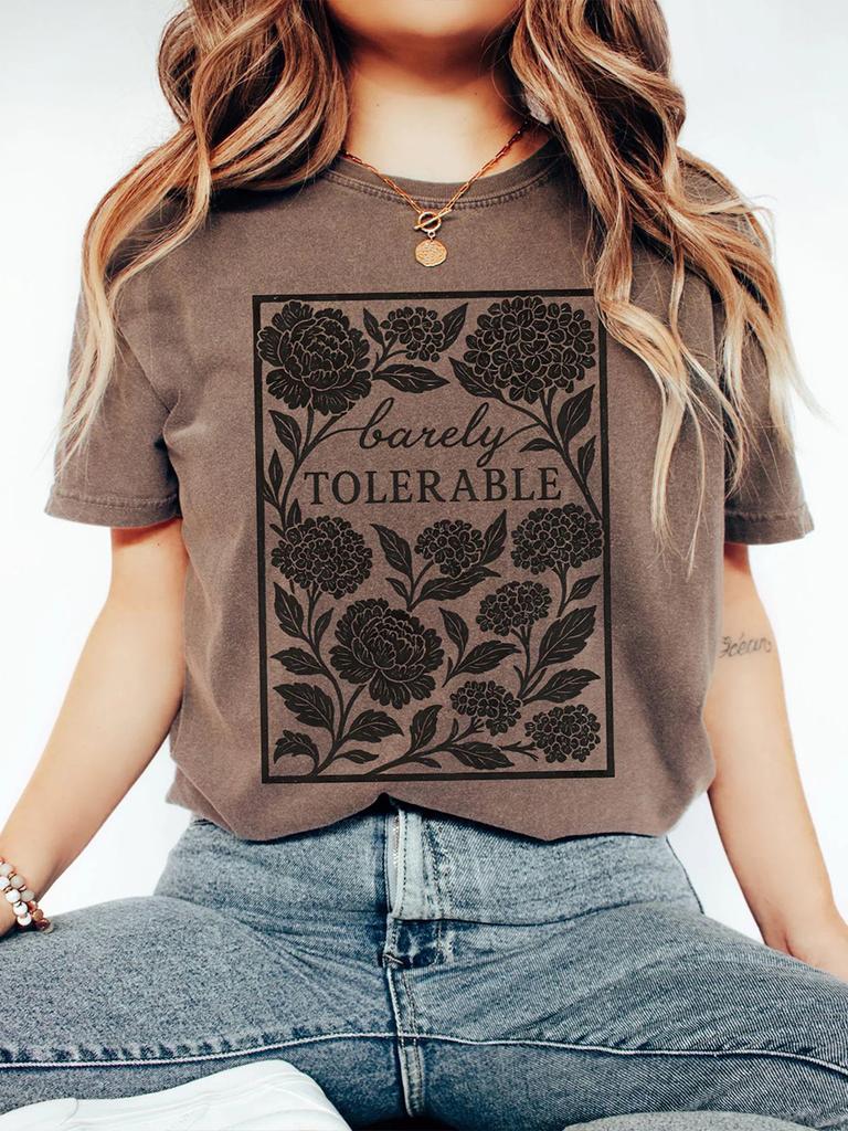 Barley Tolerable Jane Austen Print Shirt Pride and Prejudice Shirt Light Academia Jane Austen Gifts Unisex Y2K Top Streetwear