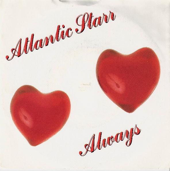 

7inch Record ATLANTIC STARR Always W8455 WARNER BROS. 1987 UK SoulFunk Used