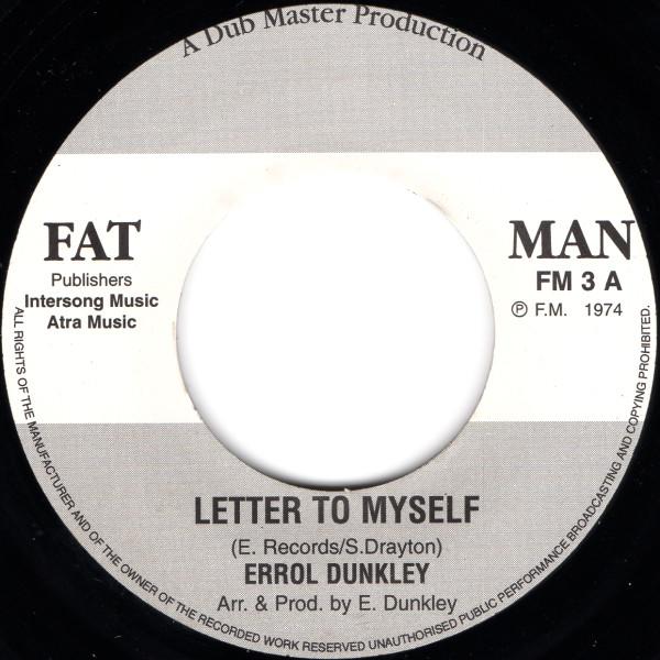 

7inch Record ERROL DUNKLEY - Letter To Myself FM3 Fat Man UK Reggae, Ska & Dub Used