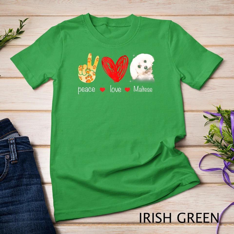 Peace Love Maltese Dog - Maltese Dog lover Gift T-Shirt Unisex T-shirt 5 S