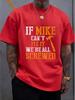 Vintage Mike Quote Hammer Text Print Unisexs Short Sleeve Tee Crew Neck Humor RepairUnisex Slogan Casual Outdoor Daily Comfort Top