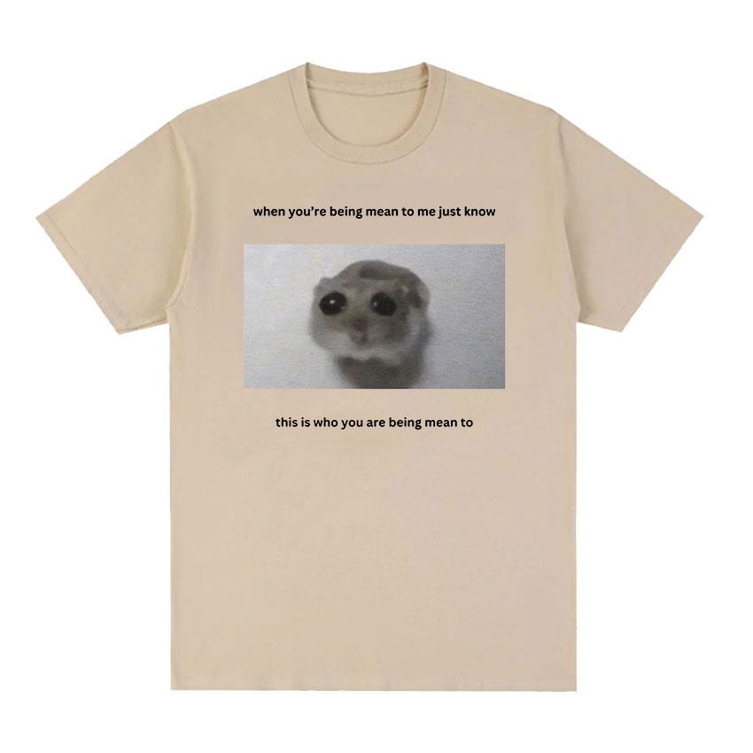 

Забавная футболка с рисунком «Грустный хомяк, когда ты злишься на меня», мужская и женская повседневная модная футболка большого размера из 100% хлопка, милая одежда