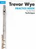 The Trevor Wye Practice Book for the Flute Book 2 : Book 2 - Technique Book