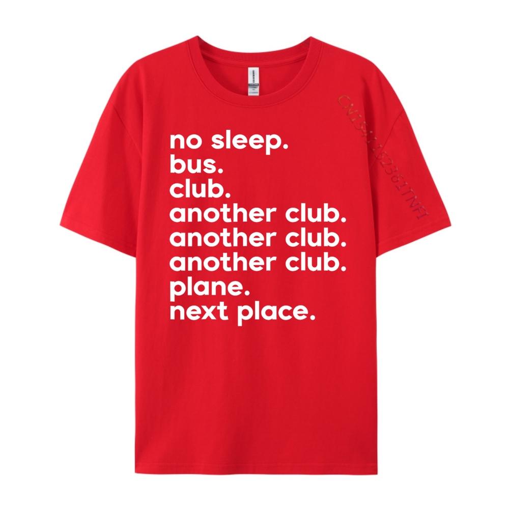 Funny Quotes Teeno Sleep Bus Club Another Club Funny  Pink Graphic Tees Autumn  Luxury Clothes Men Big Size S
