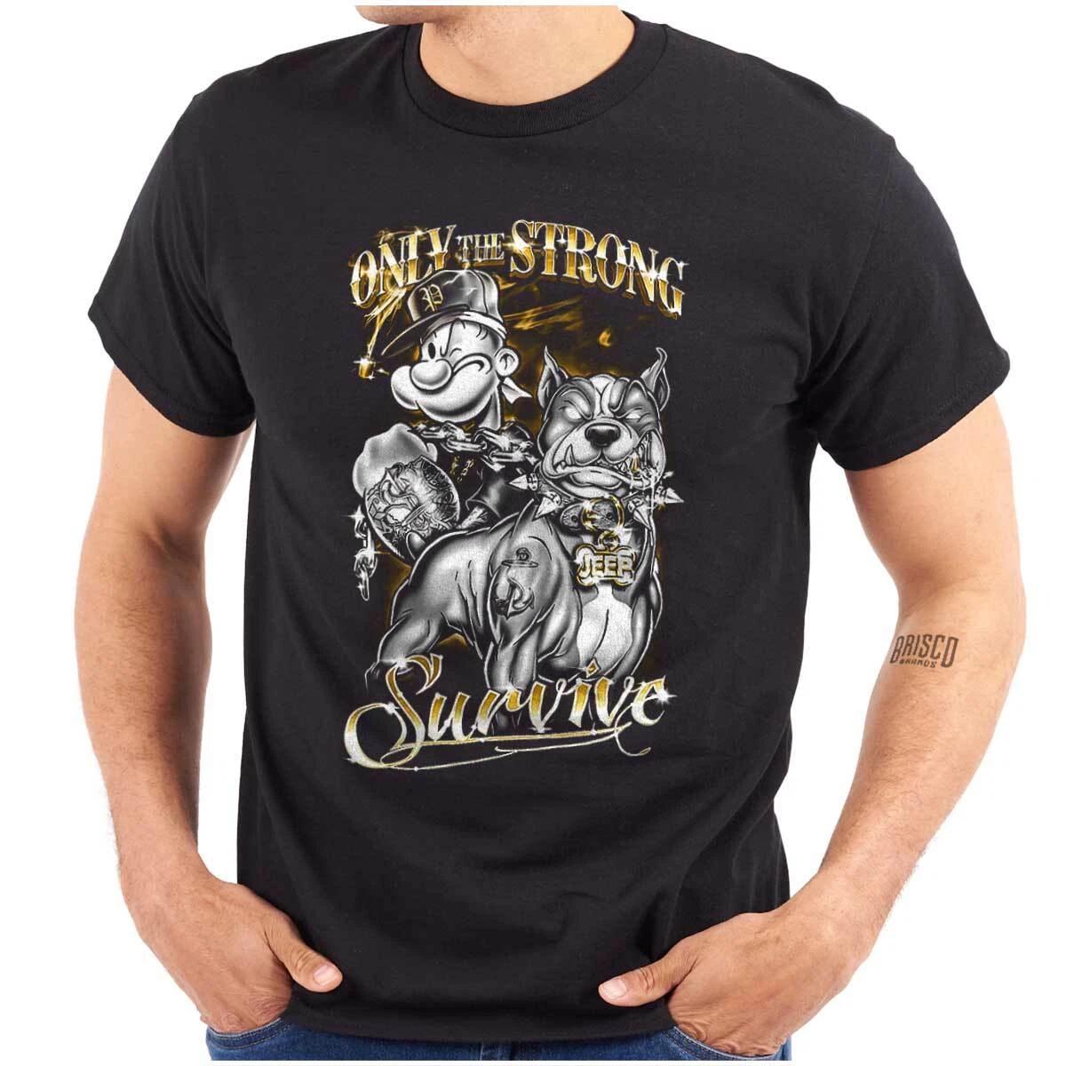 Urban Popeye Only The Strong Survive Dog Womens or Mens Crewneck T Shirt Tee XXXL