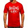 No Boxing No Life Gym Printed Vintage Unisex Tshirt Sport Cotton Classic Tees For Unisexs And Unisexs Sportswear Tops