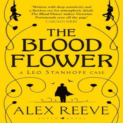 The Blood Flower by Alex Reeve Paperback Book 9781526612755