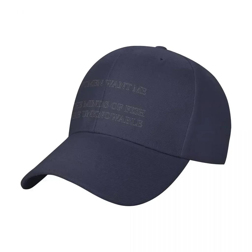 Women Want Me The Minds of Fish are Unknowable Cap baseball cap new in hat fur hat Brand Unisex caps Women hat Unisexs