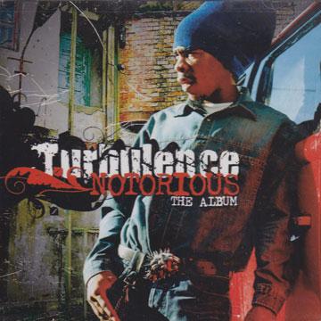 

CD TURBULENCE - Notorious: The Album VPCD1721 VP US 2006 US Reggae, Ska & Dub