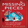 Missing Pieces by Laura Pearson Hardback Book 9781785136283