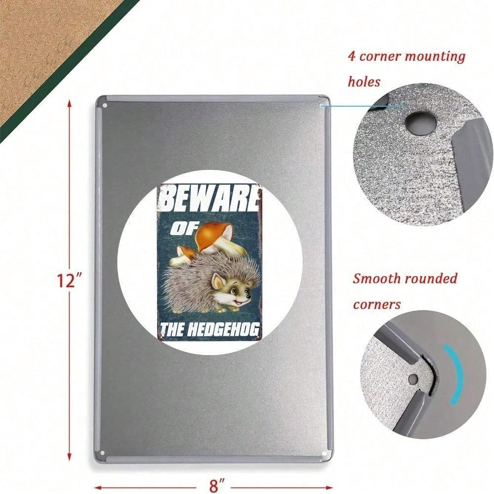 1pc Vintage Beware Of Hedgehog Humorous Tin Sign 8x12 Inch Unframed Wall Decor