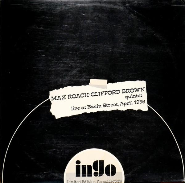 LP Record MAX ROACH, CLIFFORD BROWN - Live At Basin Street, April 1956 INGOTWO INGO Italy Jazz Used