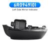 Left Side Mirror Indicator Light Lamp for VW Polo MK5 6C 2009-18 6R0949101