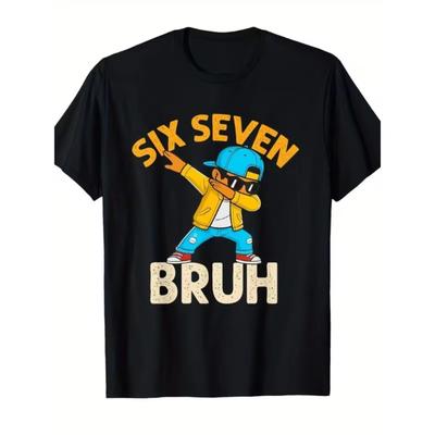 Funny 67 Meme Dabbing Six Seven Bruh Graphic Men and Womens Short Sleeve TShirt Oversized Tee Cotton Unisex Streetwear Tops