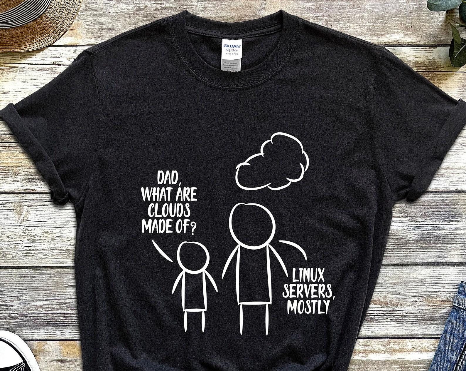 Shirts for Developers, Dad What Are Clouds Tshirt, Software Programmer T-Shirt, Gifts For Programmer, Coding Tee, Computer Coder T Shirt 2XL