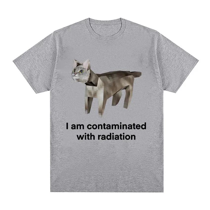 Ich bin kontaminiert Lustige Katze Meme T-Shirt Sommer Herren Damen Kleidung Humor T-Shirts Reine Baumwolle Lockeres Oversize T-Shirt Streetwear