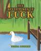 The The Adventures of Duck Book