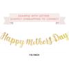Happy Mother's Day Decorations Banner - NO DIY - Gold Glitter Mothers Day Party Supplies Decorations Backdrop Garland Love Decor for Mom Photo Props