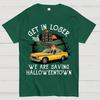 Get in Loser Vintage Halloween Unisex Cotton Summer Casual Cool Loose T-Shirt