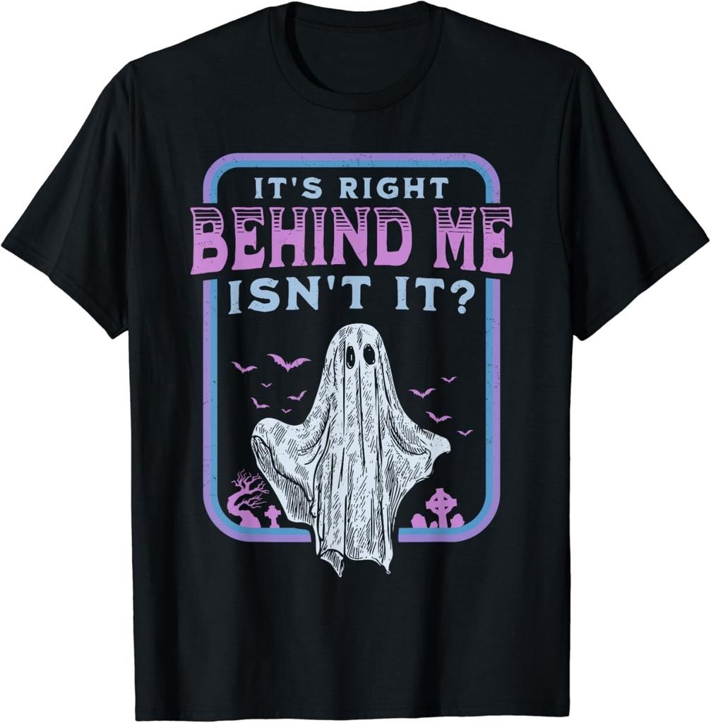 Es ist direkt hinter mir, oder? Paranormale Geisterjagd Retro Geschenk Unisex T-Shirt