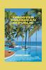 Kniha Discover Dominican Republic : A Travel Preparation Guide To Unveil the Caribbean's Hidden Gem : 1