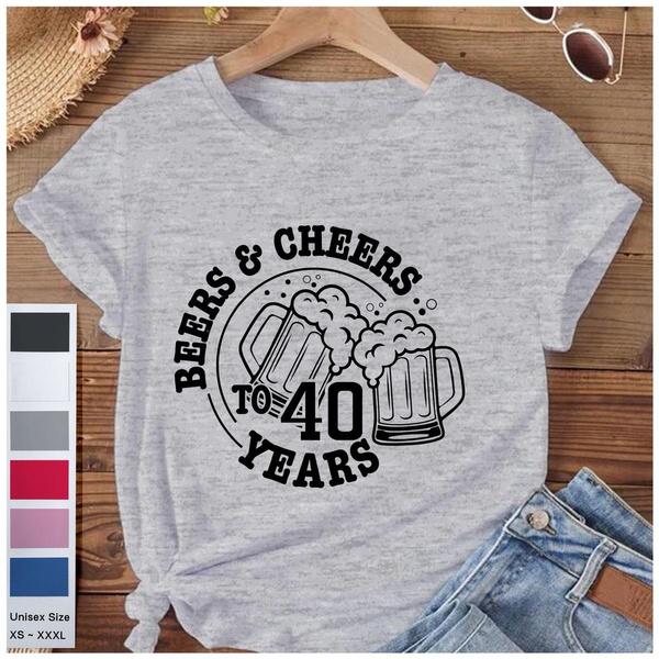 Casual Funny 40th Birthday Unisex T-shirt Crew Neck Beers Cheers To 40 Years Graphic Tees XXL